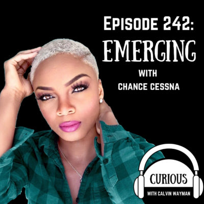 Ep242-Emerging with Chance Cessna