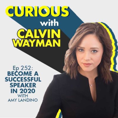 Ep252-Become a Successful Speaker in 2020 with Amy Landino
